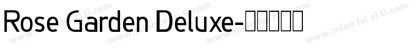 Rose Garden Deluxe字体转换